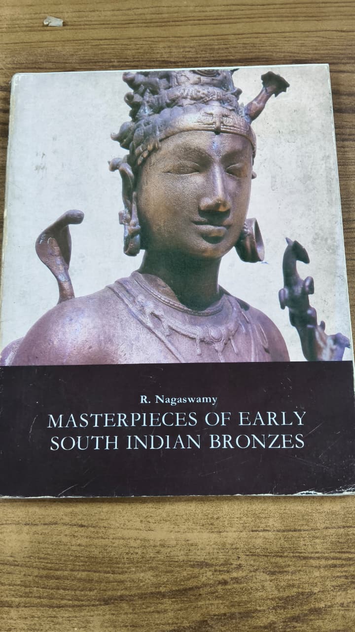 Masterpieces Of Early South Indian Bronzes